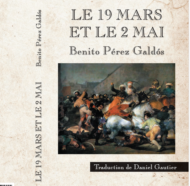 Episodes Nationaux, ‘Le 19 mars et le 2 de mai’