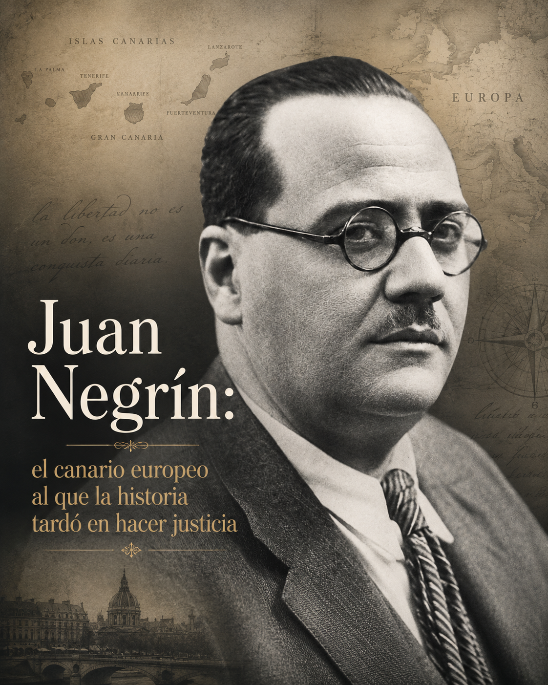 Juan Negrín: el canario europeo al que la historia tardó en hacer justicia