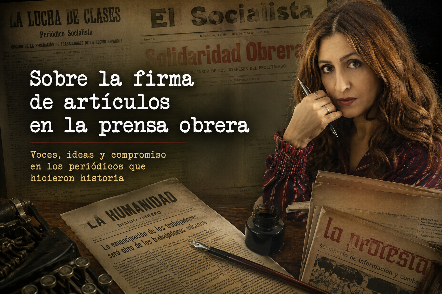 Sobre la firma de artículos en la prensa obrera