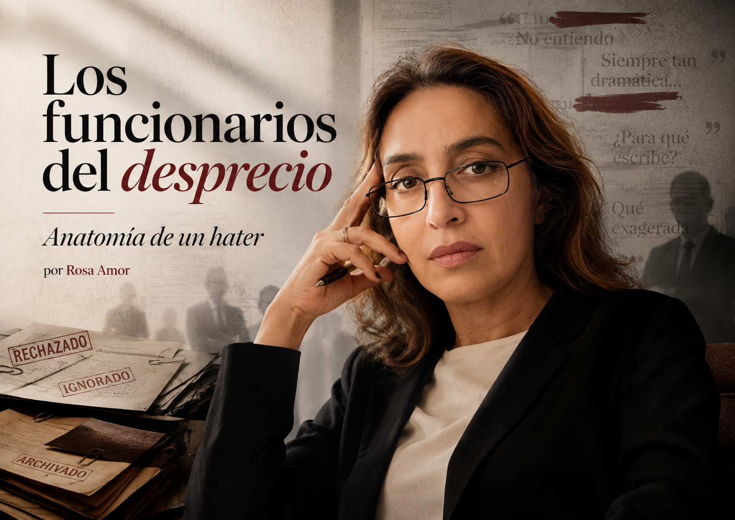 Los funcionarios del desprecio