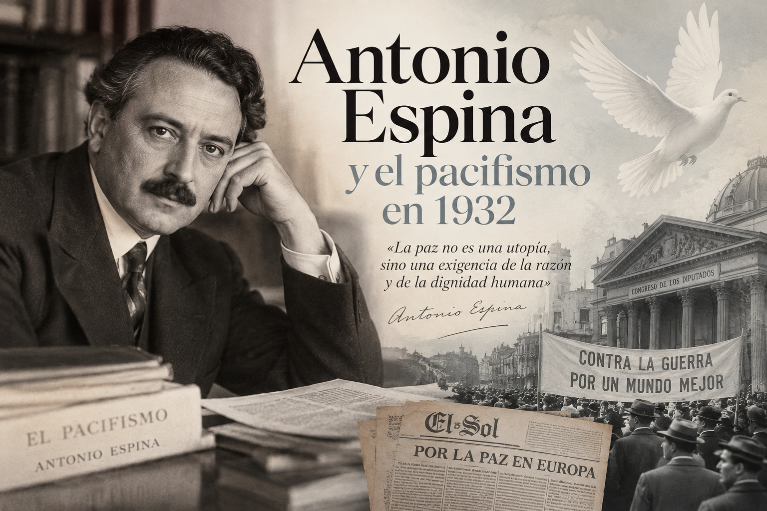 Antonio Espina y el pacifismo en 1932