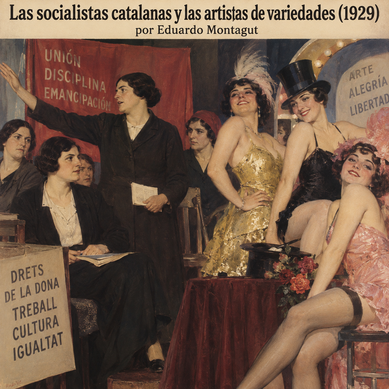 Las socialistas catalanas y las artistas de variedades (1929)
